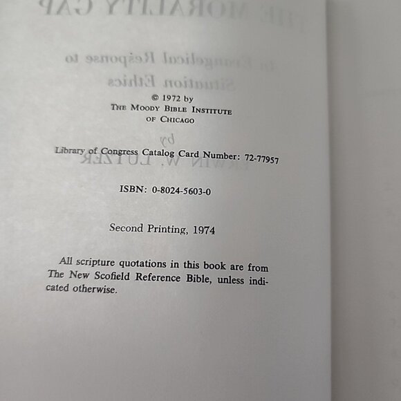 The Morality Gap Erwin W Lutzer Evangelical Response to Situation Ethics Ethics - Picture 7 of 7